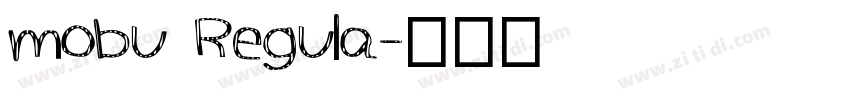 mobu Regula字体转换